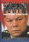 Colin Powell Soldier/statesman-Statesman/soldier