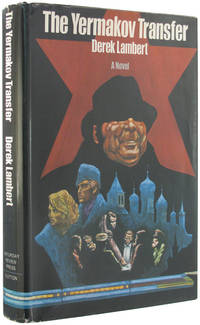 The Yermakov Transfer. by Derek Lambert - 1st American Edition, 1st Printing. - 1974. - from The Bookworm (SKU: 004199)