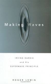 Making Waves: Irving Dardik And His Superwave Principle