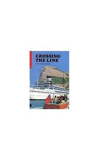 Crossing The Line: and other stories (First Aid in English)