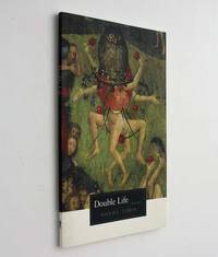 Double Life: Poems by Daniel Tobin - 2004