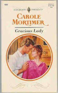 Gracious Lady  (Harlequin Presents #1657, June 1994)