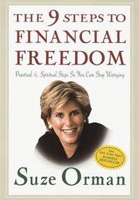 The 9 Steps to Financial Freedom by Orman, Suze - 1997