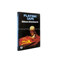 Playing Safe