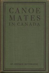 image of Canoe Mates in Canada; or, Three Boys Afloat on the Saskatchewan (Canoe and Campfire Series)