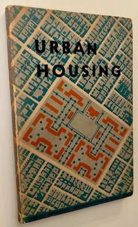 Urban Housing: The Story of the P.W.A. Housing Division 1933-1936