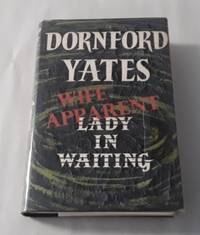 Wife Apparent Lady in Waiting (First Edition)