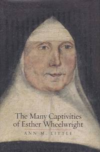 image of Many Captivities of Esther Wheelwright