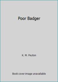 Poor Badger