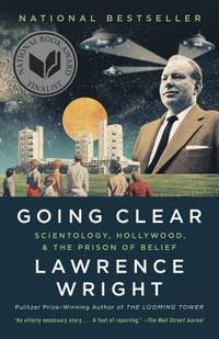 Going Clear : Scientology, Hollywood, and the Prison of Belief
