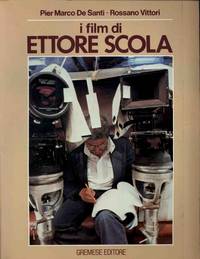 I FILM DI ETTORE SCOLA