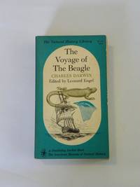 The Voyage of the Beagle - 1962 vintage paperback Charles Darwin by Charles Darwin, Leonard Engel - 1962