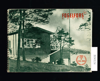 Fogelforshusen. 200 år 1744-1944. [=Omslagstitel.]