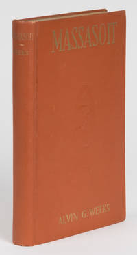 Massasoit of the Wampanoags, Presented to Oliver Wendell Holmes, Jr.