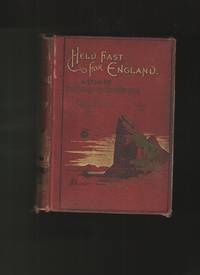 image of Held Fast for England, A Tale of the Siege of Gibraltar