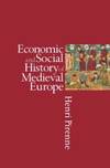 Economic and Social History Of Medieval Europe