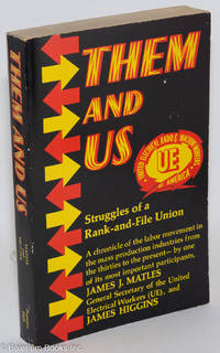 cover of Them and us: struggles of a rank-and-file union