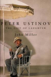 Peter Ustinov : the gift of laughter