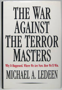 image of The War Against the Terror Masters: Why It Happened. Where We Are Now. How We'll Win