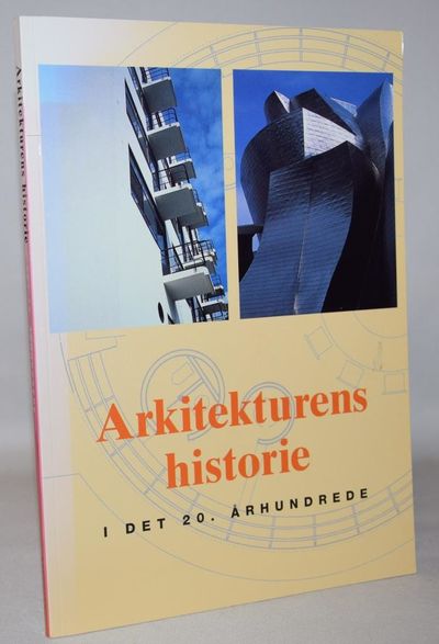 Arkitekturens historie i det 20. århundrede.