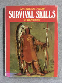 American Indian Survival Skills