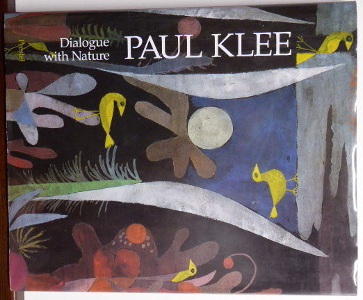 PAUL KLEE: DIALOGUE WITH NATURE by Klee, Paul; Guse , Ernst PAUL KLEE: DIALOGUE WITH NATURE by Klee, Paul; Guse , Ernst