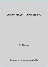What Next, Baby Bear?