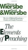 The Elements of Preaching by Warren Wiersbe - 1986-02-09