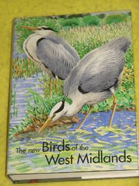 The New Birds of the West Midlands.