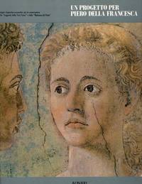 Un progetto per Piero della Francesca: Indagini diagnostico-conoscitive per la conservazione della "Leggenda della Vera Croce" e della "Madonna del Parto"