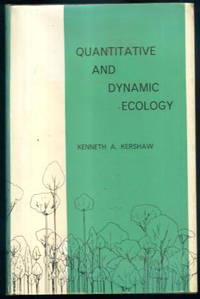 Quantitative and Dynamic Ecology