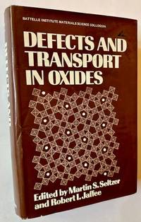 Defects and Transport in Oxides (In Dustjacket)