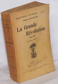 image of La Grande Révolution, 1789-1793. Troisième Ãdition
