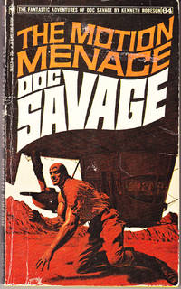 image of The Motion Menace: Doc Savage 64