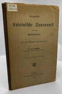 KurzgefaÃ�te Lateinische Synonymik nebst einem Antibarbarus de MEISSNER, Carl - 1886