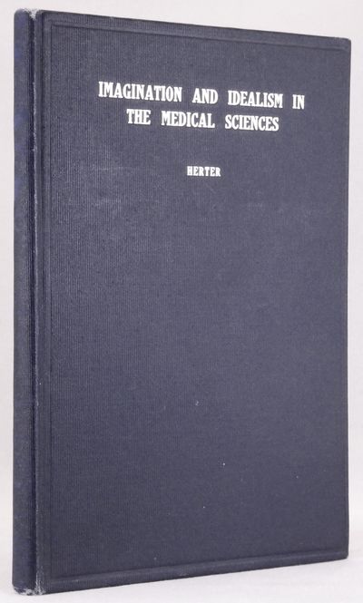 Imagination and idealism in the Medical Sciences