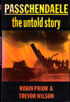 Passchendaele: The Untold Story