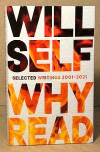 Why Read _ Selected Writings 2001-2021