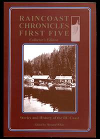 Raincoast Chronicles First Five