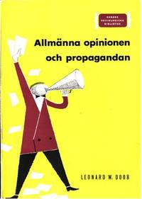 Allmänna opinionen och propagandan.