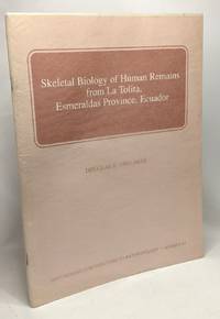 Skeletal biology of Human Remains from La Tolita Esmeraldas Province Ecuador - smithsonian...