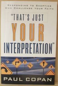 That's Just Your Interpretation