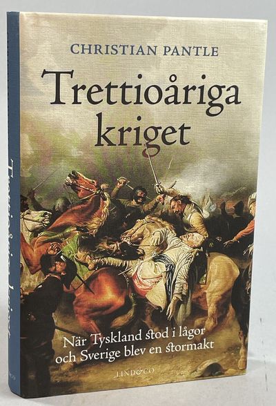 Trettioåriga kriget. När Tyskland stod i lågor…
