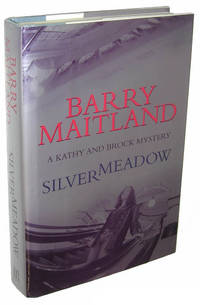Silvermeadow: A Kathy and Brock Mystery