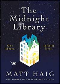 The Midnight Library by Matt Haig (English, Paperback) by Matt Haig