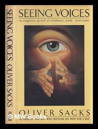 Seeing voices : a journey into the world of the deaf / Oliver Sacks