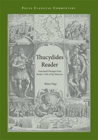 Thucydides Reader : Annotated Passages from Books I-VIII of the Histories