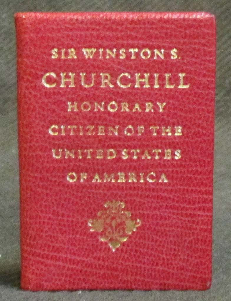 Sir Winston S. Churchill Honorary Citizen of the United States of