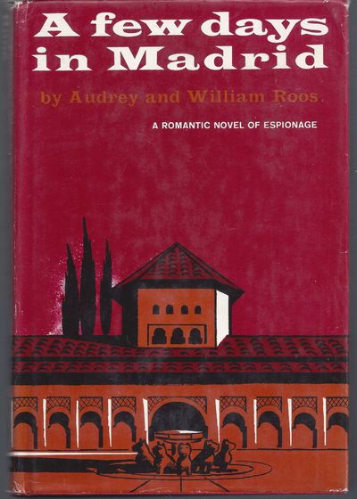 A Few Days in Madrid (From the library of Dorothy B Hughs)