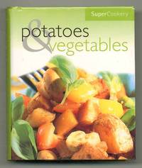 Potatoes & Vegetables